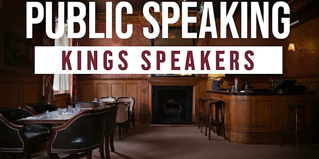 free Public Speaking meeting - Kings Speakers