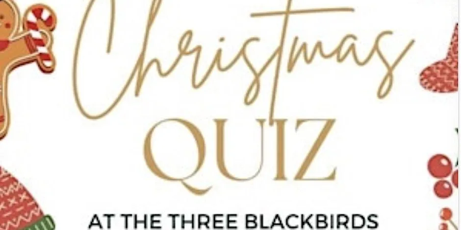 **ON SALE 25th OCT** Steve & Al’s Christmas Quiz! at The Three Blackbirds, Ditton Green, Woodditton, Newmarket