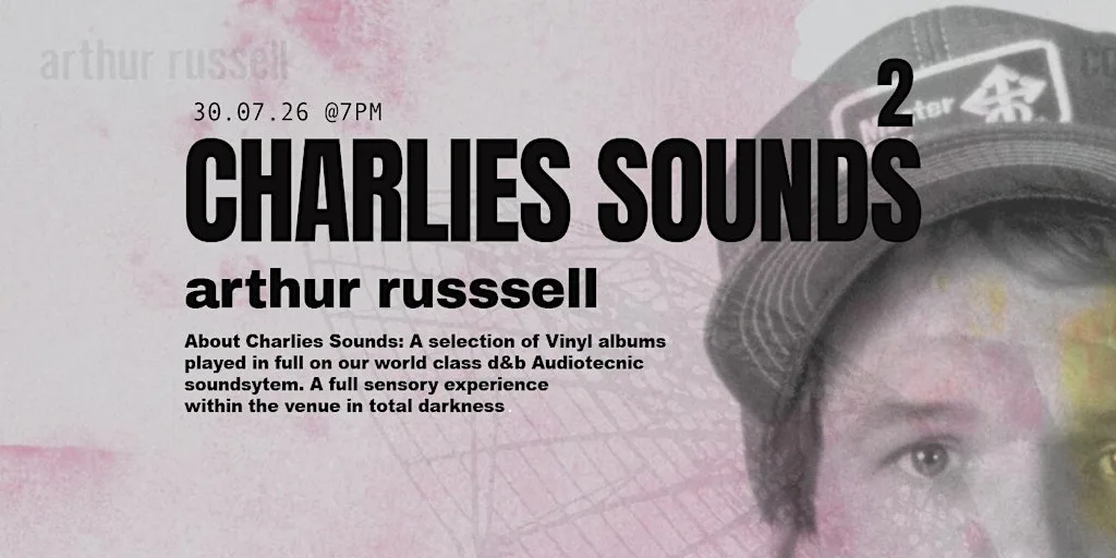 Charlies Sounds (2) Arthur Russell at Charlies Loft