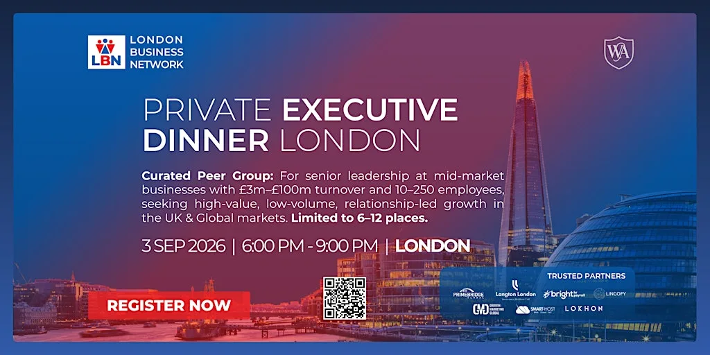Private Executive Dinner London by London Business Network–3  Sep 2026 at 116 Pall Mall - Institute of Directors