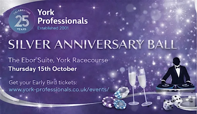The York Professionals Silver Anniversary Ball