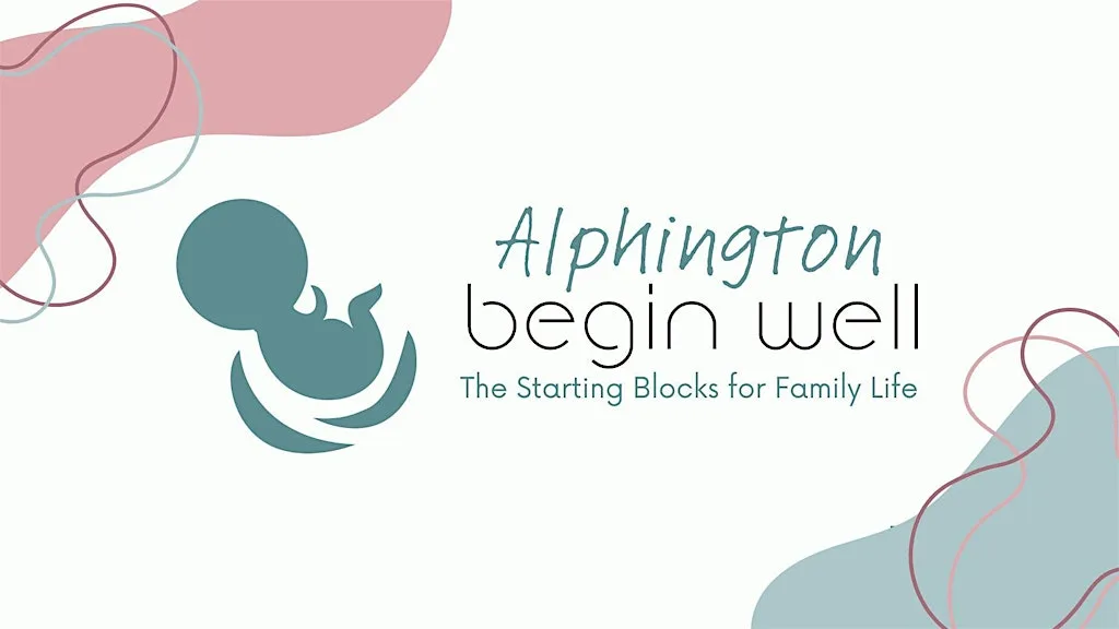 Begin Well Exeter(Alphington)Nov26-for parents 28 wks+on course start date