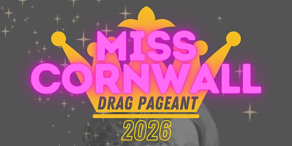 Miss Cornwall Drag Pageant 2026 at The Godolphin Club