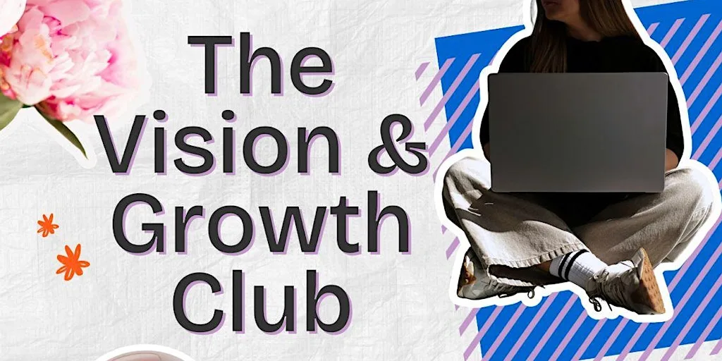 Vision & Growth Club: London Networking for Entrepreneurs & Self-Employed at Kave