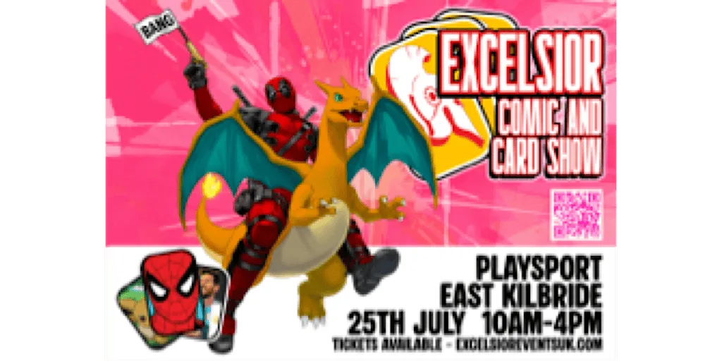 Excelsior Comic & Card Show - Playsport East Kilbride at Playsport East Kilbride