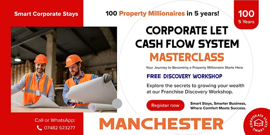 The 7-Figure Corporate Let Cash Flow System - Masterclass - Manchester at Novotel Manchester West