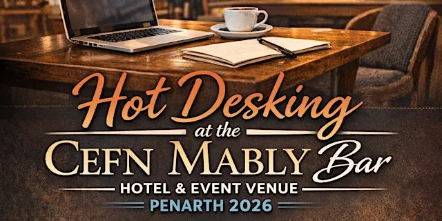 Hot Desking & CoWorking in Penarth, Vale of Glamorgan at Cefn Mably Hotel