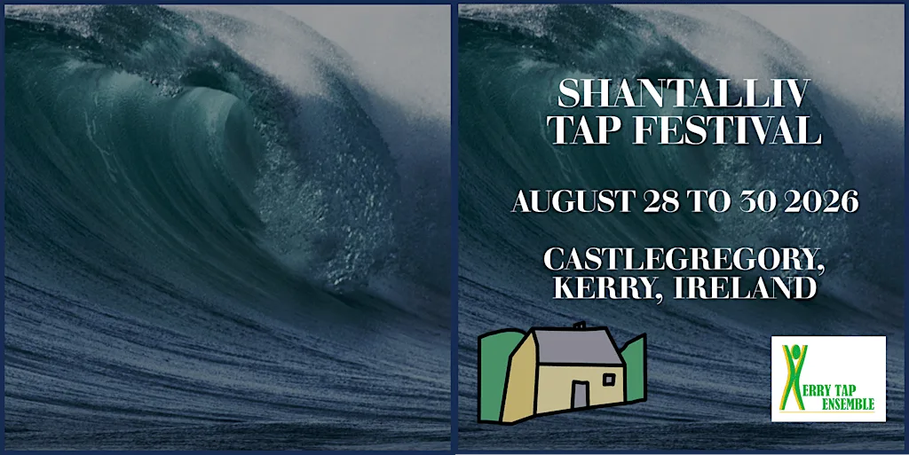 Shantalliv Tap Festival 2026 at Castlegregory
