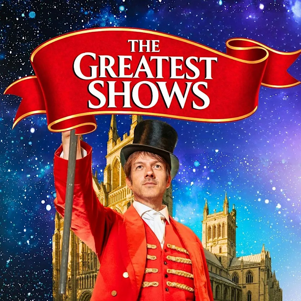 The Greatest Shows - Selby Abbey at Selby Abbey
