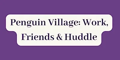 Penguin Village Huddle
