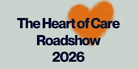 The Heart of Care Roadshow