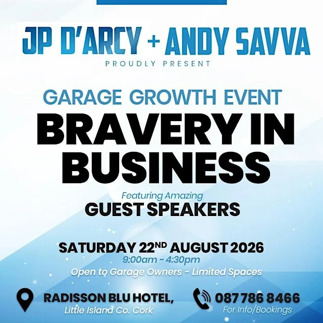 Garage Growth Event- Bravery In Business at The Radisson Blu Hotel and Spa, Cork