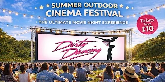 Dirty Dancing! Outdoor Cinema at Burton Constable Hall in Hull at Burton Constable