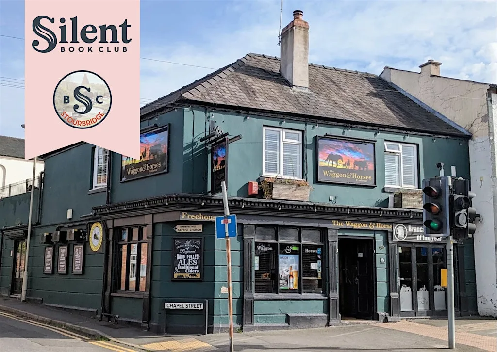 August Silent Book Club - The Waggon and Horses (Worcester St) at Waggon And Horses