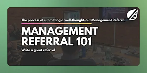 Management Referral 101