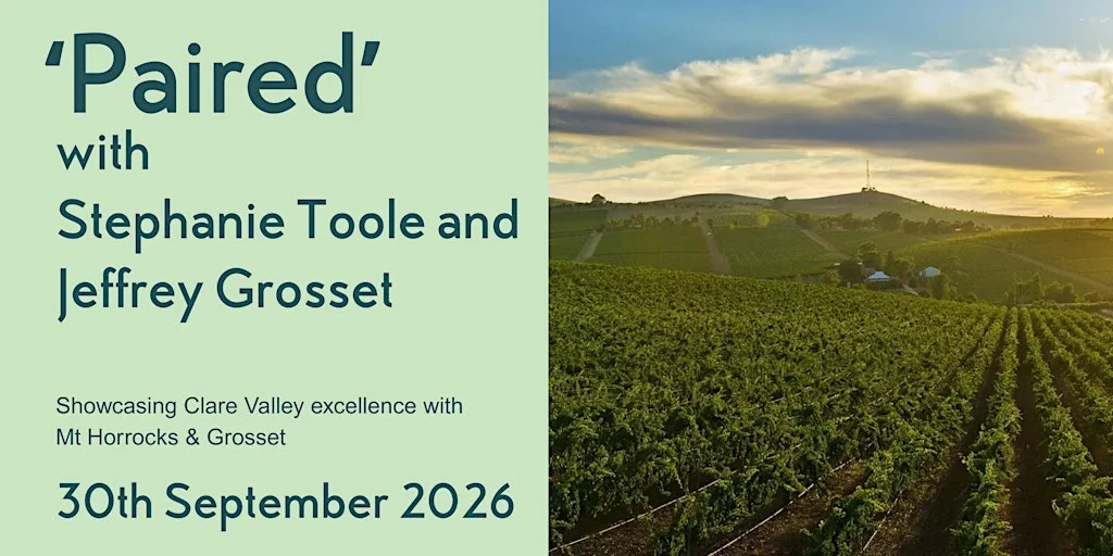 'Paired' Wine Dinner with Stephanie Toole & Jeffrey Grosset
