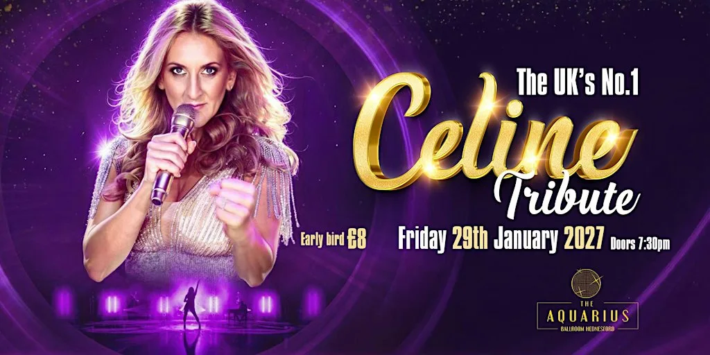 Celine Dion Tribute at The Aquarius Hednesford