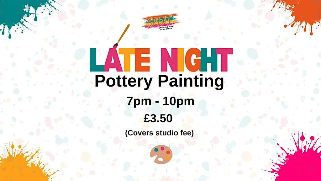 Late Night Pottery at Splat Pottery Painting Arts & Crafts
