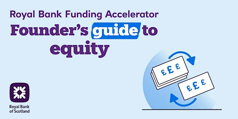Fund Your Business Your Way: Founder’s Guide to Equity