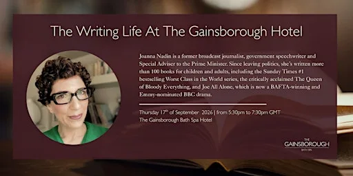 The Writing Life at The Gainsborough Hotel with Joanna Nadin