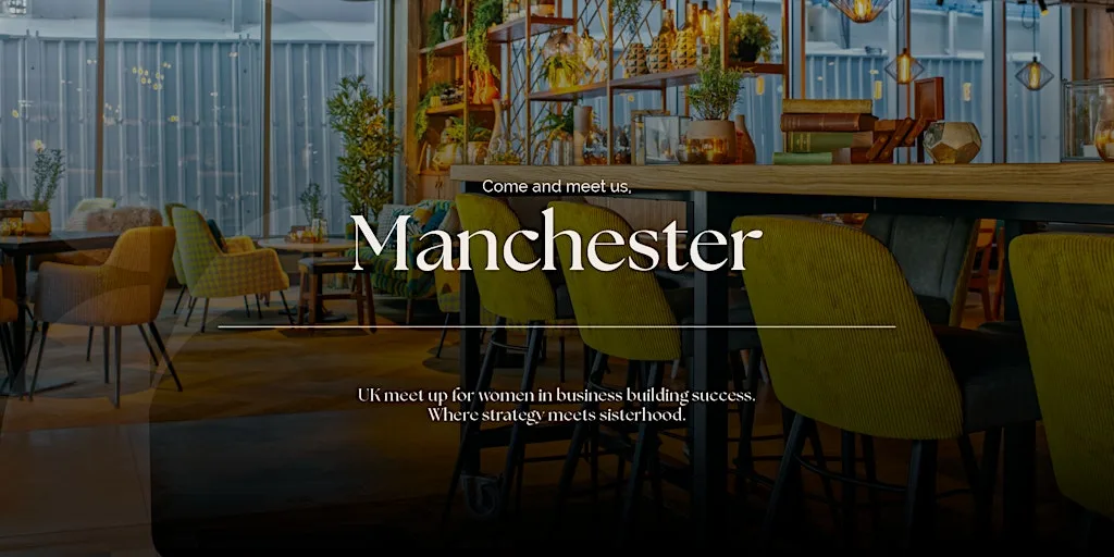 Female Founder UK Manchester Meet Up at The Anthologist St Peter's Square