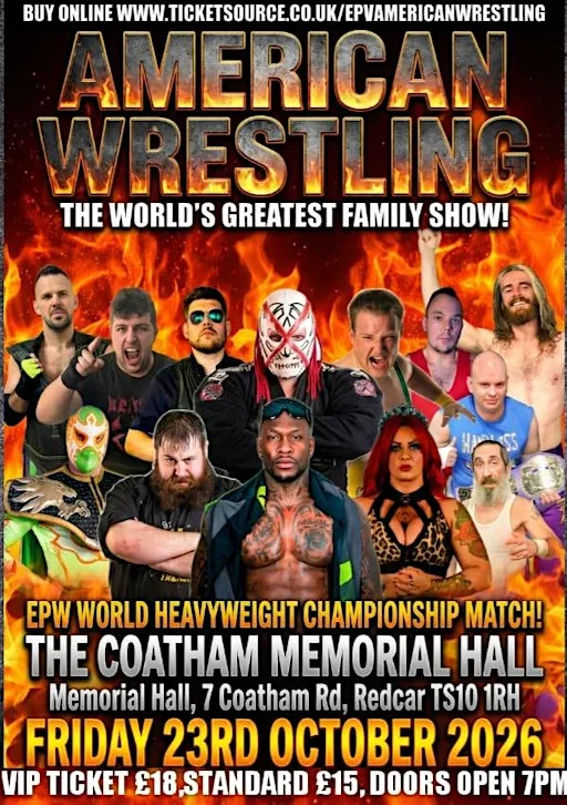 AMERICAN WRESTLING EPW REDCAR at Coatham Memorial Hall