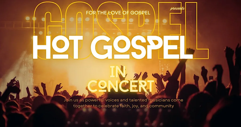 For The Love Of Gospel presents Hot Gospel in Concert