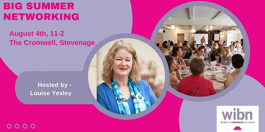 Women in Business Network (WIBN) BIG summer event at Hotel Cromwell Stevenage