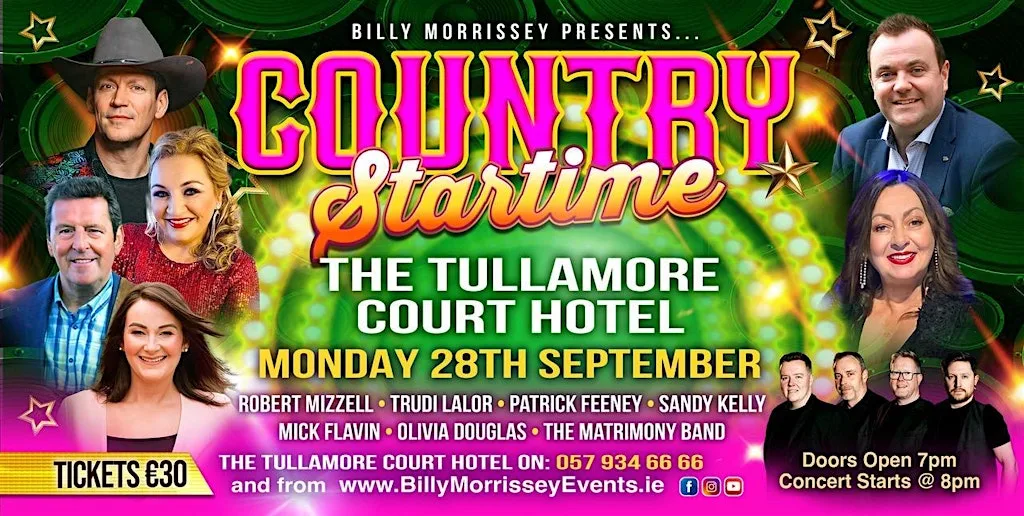 Country Startime Concert The Tullamore Court Hotel. at Tullamore Court Hotel