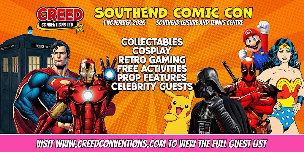 Southend Creed Comic Con - November 2026 at Southend Leisure & Tennis Centre