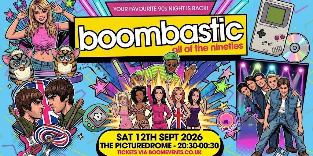 BOOMBASTIC 90s Northampton - The Region's Most Popular 90s Party is BACK! at The Picturedrome