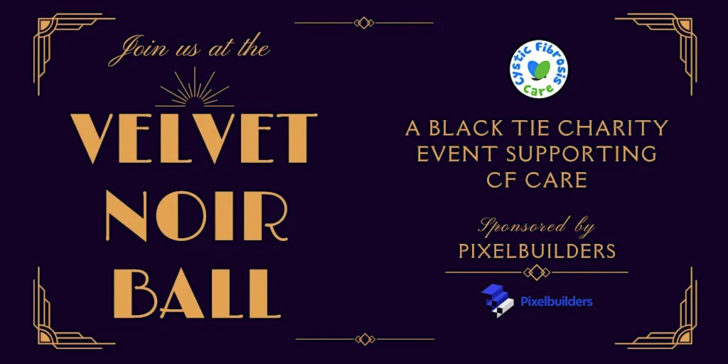 The Velvet Noir Ball - a charity ball for Cystic Fibrosis Care