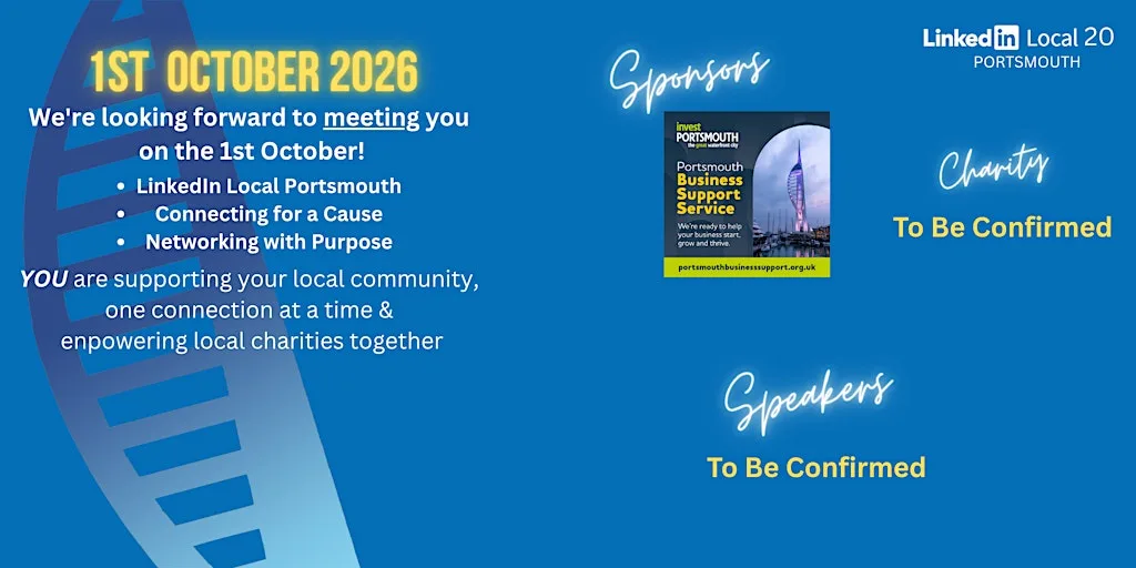 LinkedIn Local Portsmouth #20 - 1st Oct 2026 at Portsmouth Marriott Hotel