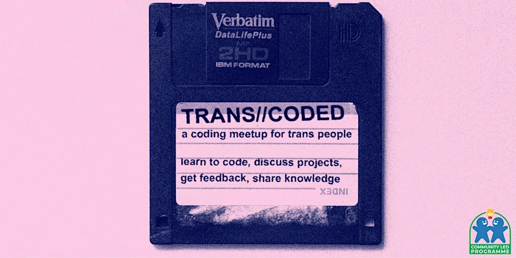 TRANS//CODED: a coding meetup for trans people