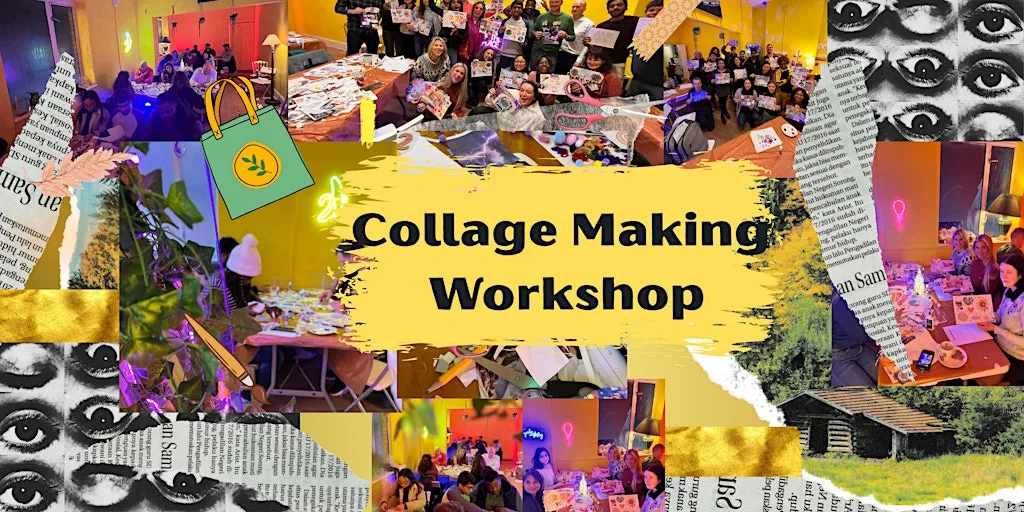 Collage Making Workshop at This Must Be The Place