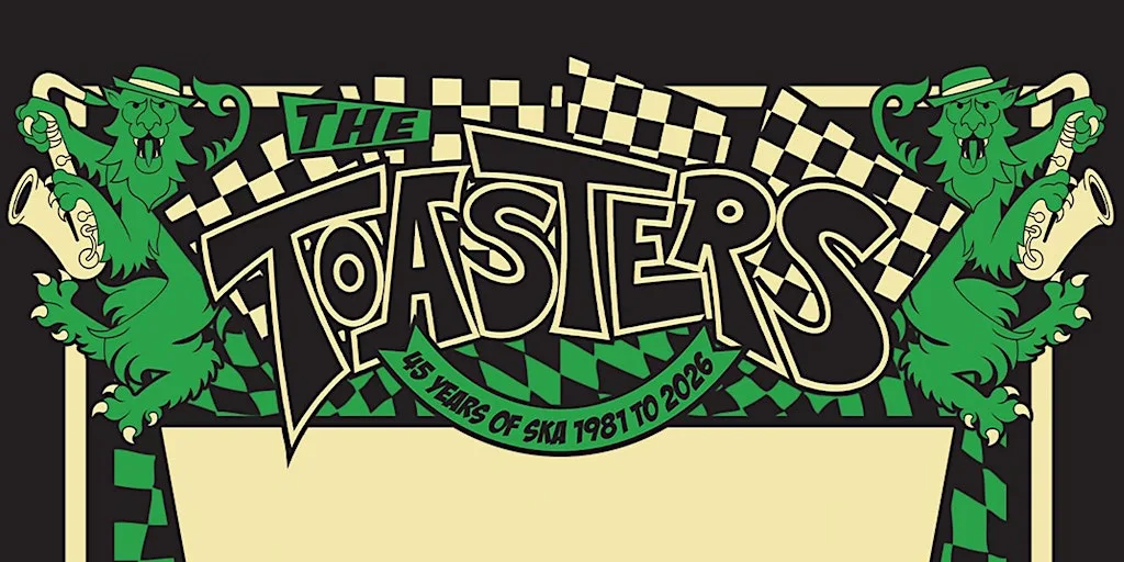 The Toasters at Ulster Sports Club Belfast 2/9/26 at Ulster Sports Club