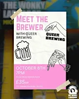 Queer Brewing - Meet The Brewer & Tap Takeover at The Wonky Labrador
