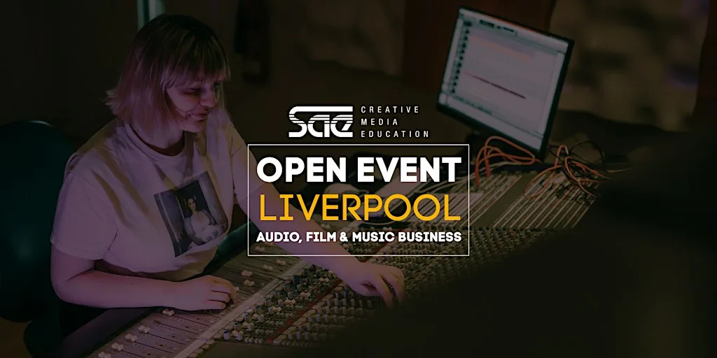 SAE Liverpool Open Day - Audio, Film & Music Business at Georgia House
