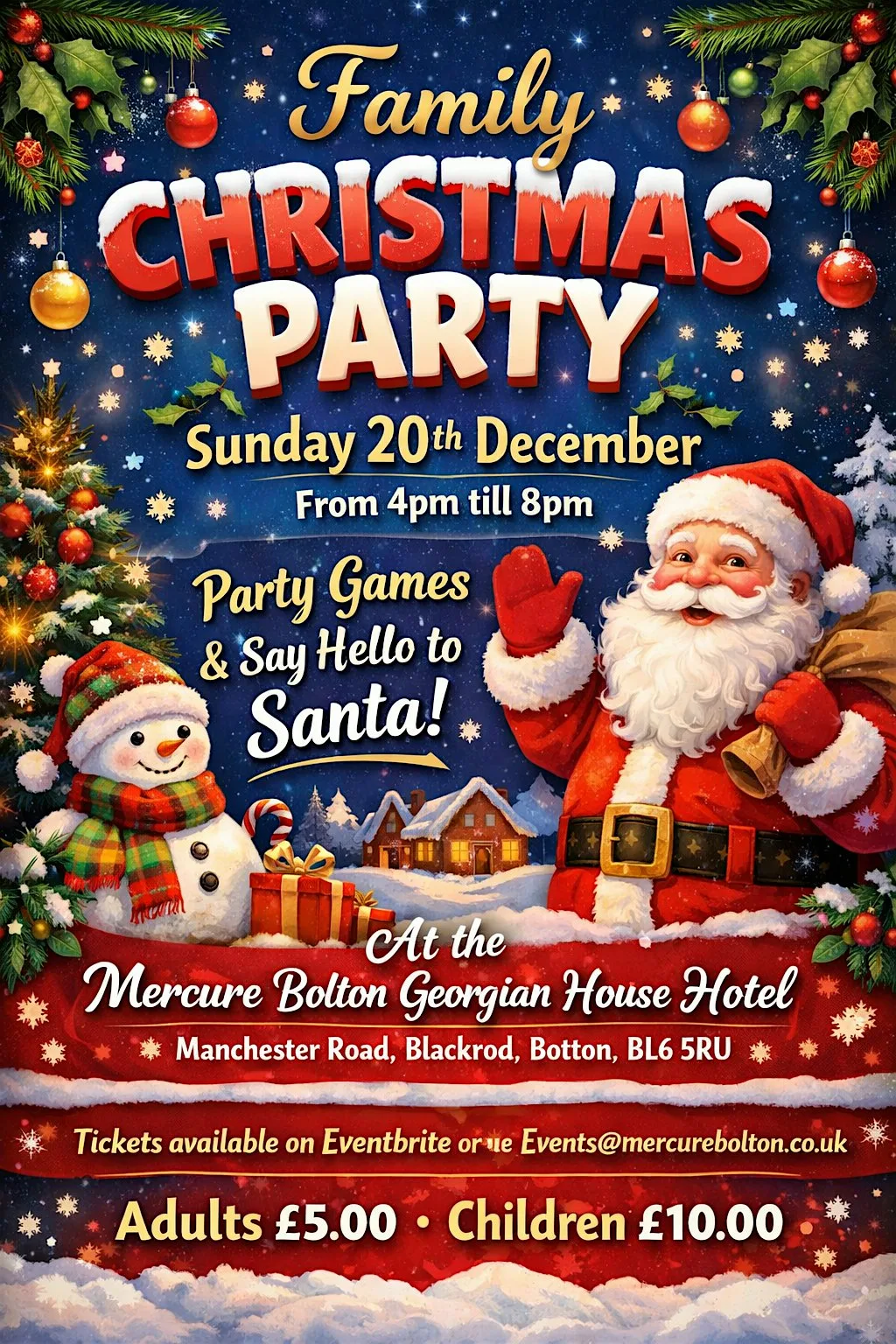 Family Christmas Party with Santa at Mercure Bolton Georgian House Hotel