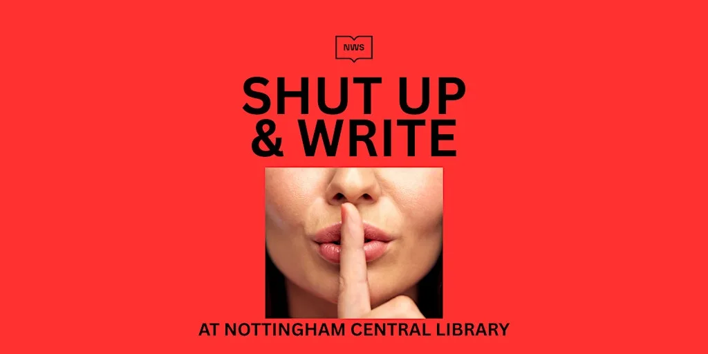 SHUT UP & WRITE! at Nottingham Central Library