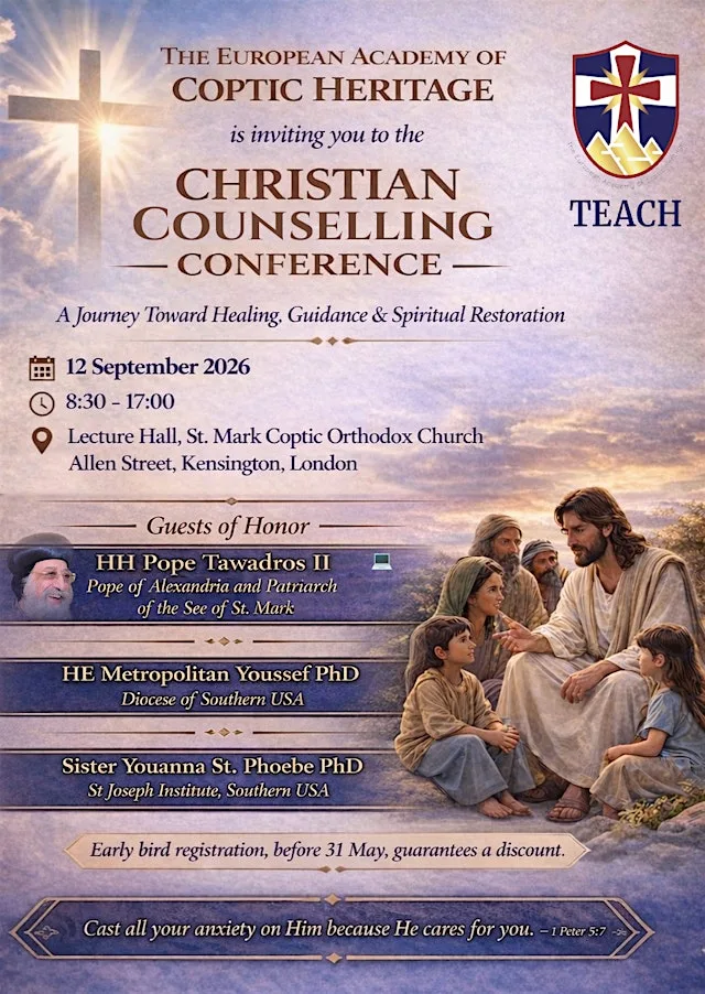 TEACH Christian Counselling Conference at Lecture Hall, St Mark's Coptic Orthodox Church, London