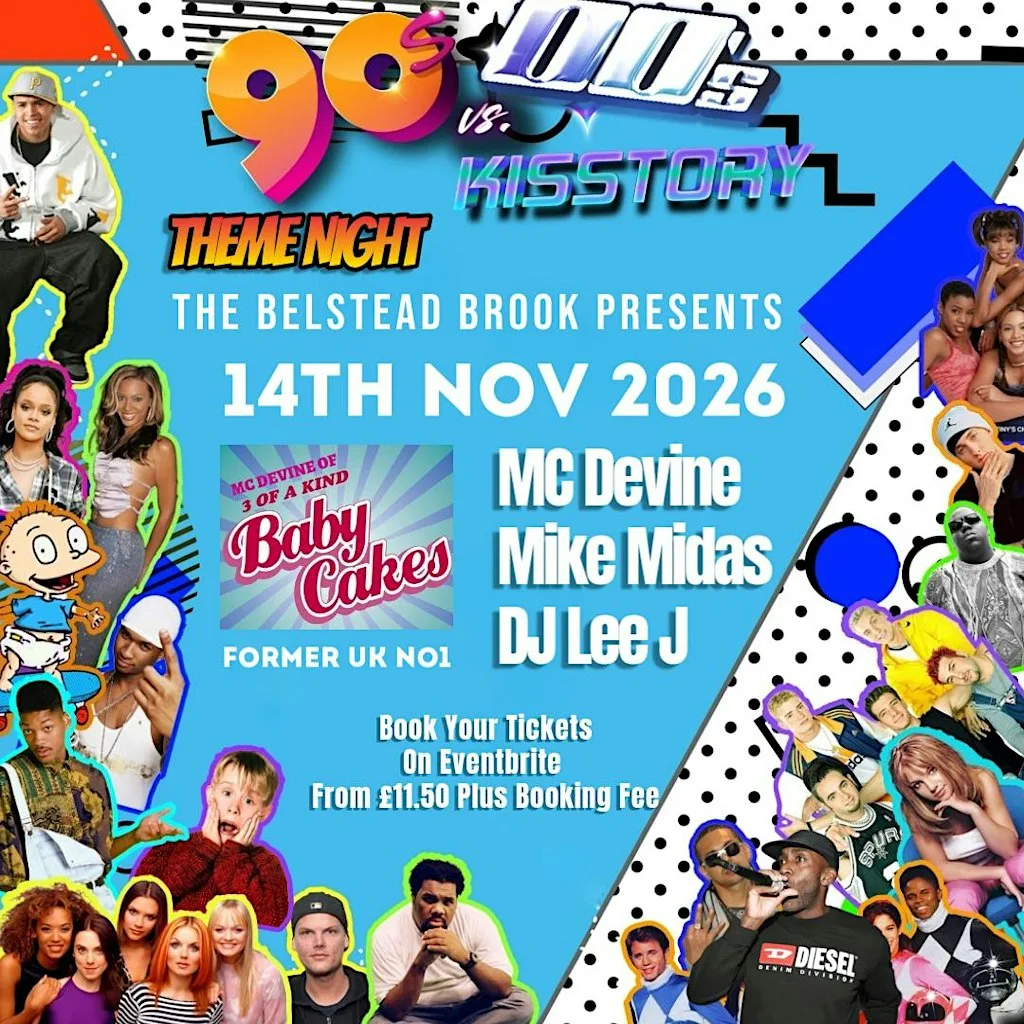 90s Vs 00s & Kisstory 14th Nov 2026 Belstead Brook Ipswich at Muthu Belstead Brook Hotel