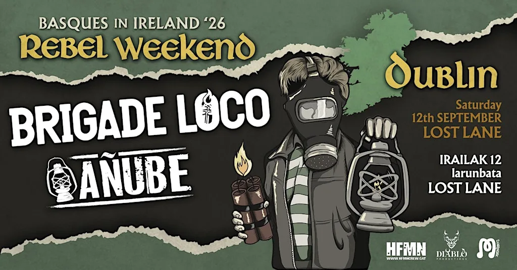 Brigade Loco + Añube Live at Lost Lane in Dublin at Lost Lane