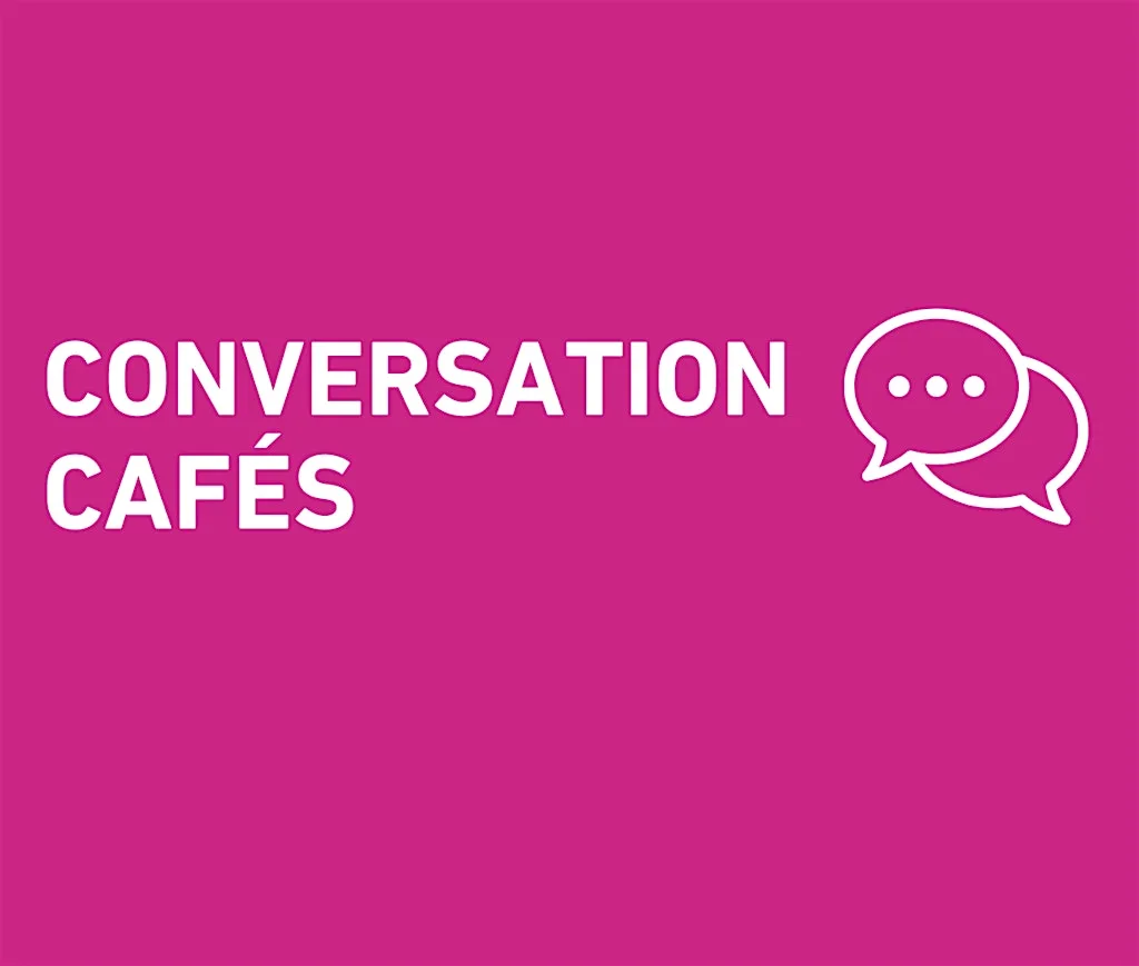 Conversation Café @ William Patrick Library at William Patrick Library