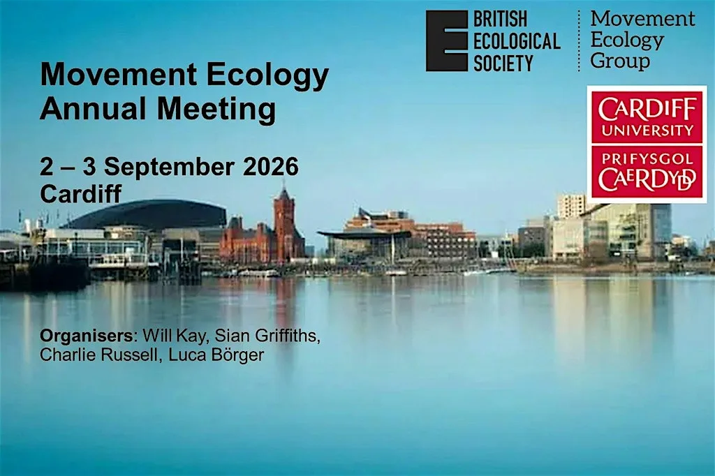 BESMove2026 -- Movement Ecology Annual Meeting at Cardiff School of Biosciences