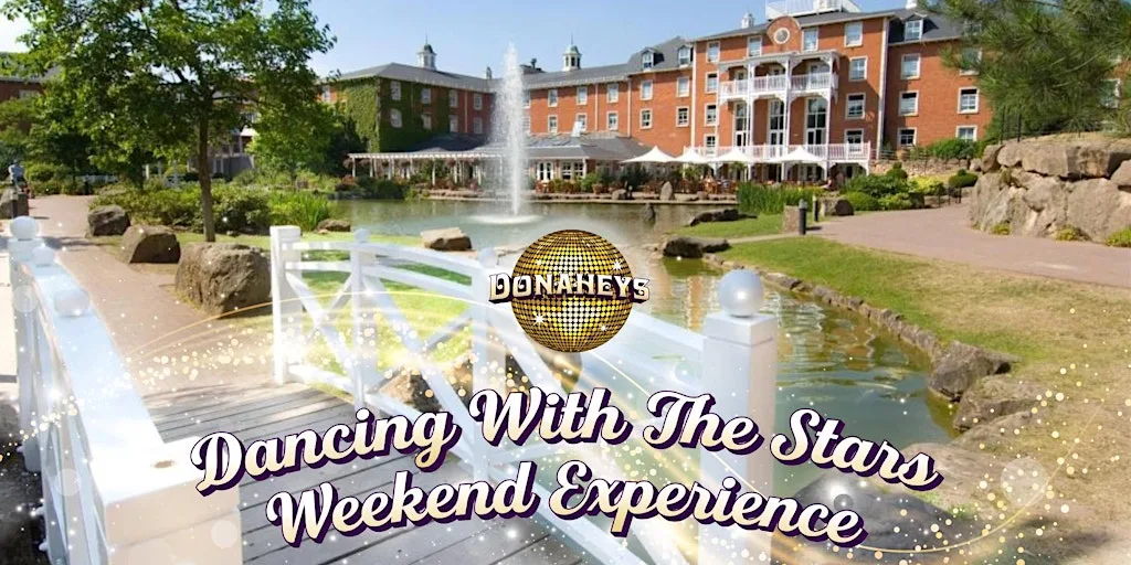 Donaheys Dancing With The Stars Weekend Staffordshire at Alton Towers Hotel