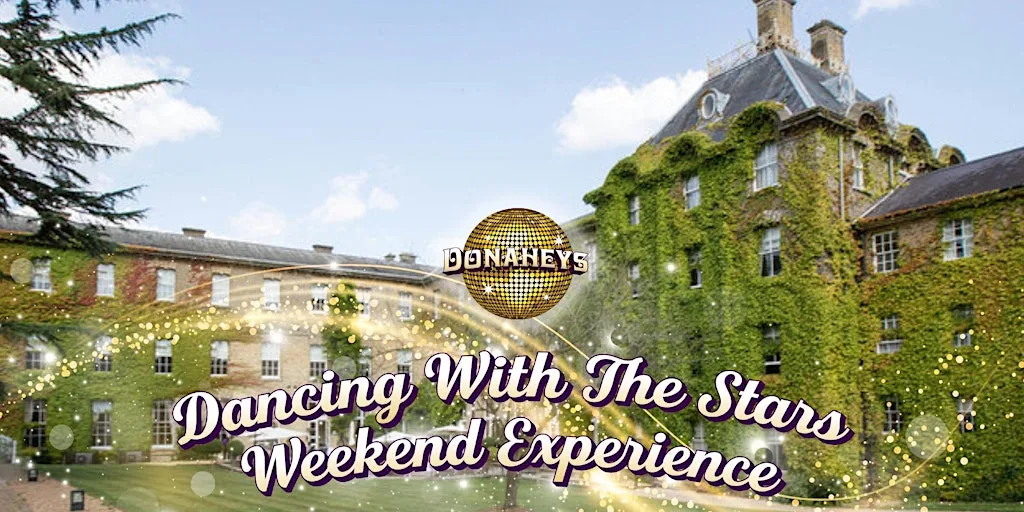 Donaheys Dancing With The Stars Weekend Experience Berkshire