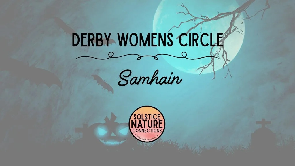 Derby Women’s Circle - Samhain at West End Community Centre