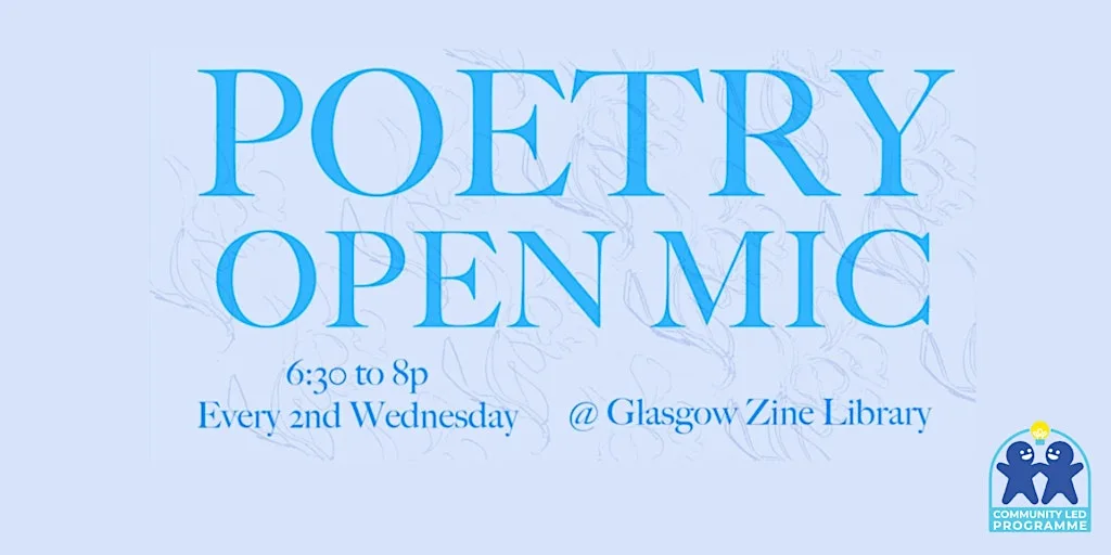 Poetry Open Mic at Glasgow Zine Library