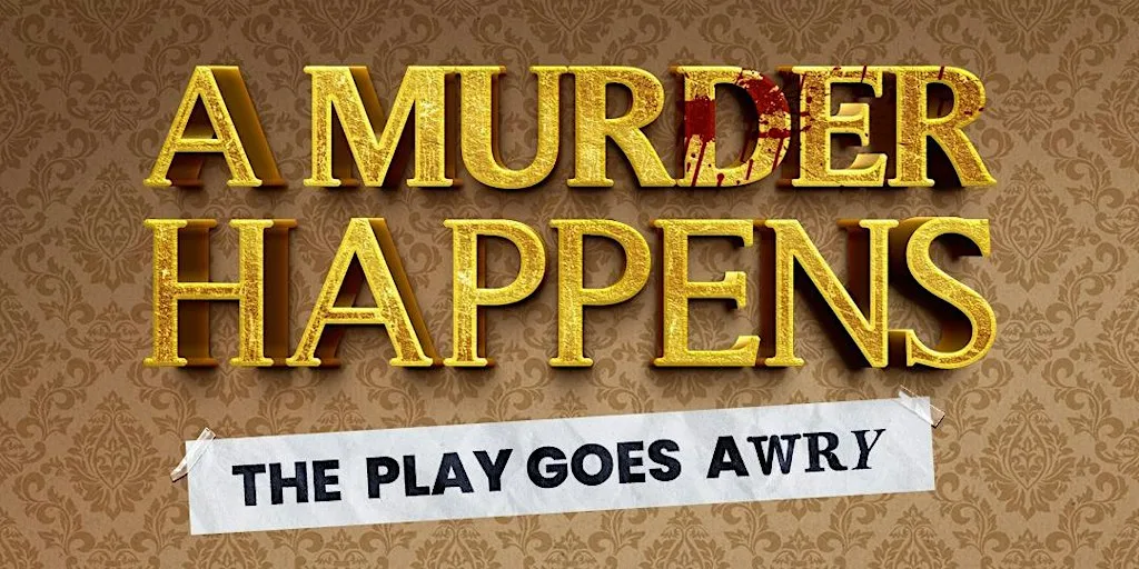 A Murder Happens?